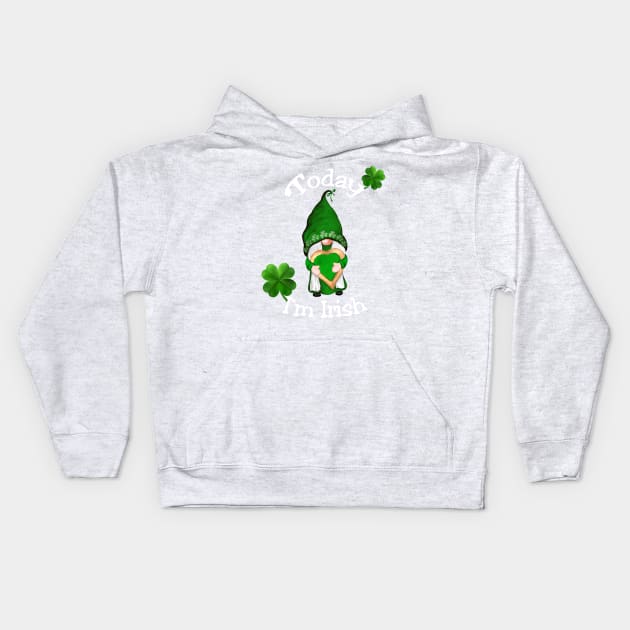 St. Patrick`s Day Dwarf Today I`m Irish Kids Hoodie by Lin-Eve